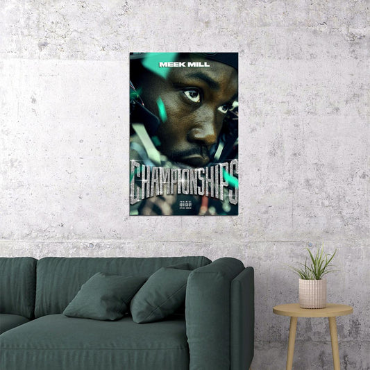 Meek Mill Championships Rap Artist Music 2020 Poster Wall Art Print Home Wall Decor - xonomax