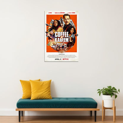 Coffee And Kareem Movie 2020 April Action Comedy Poster Wall Art Print Home Wall Decor - xonomax