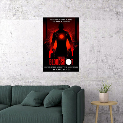 Bloodshot Movie Vin Diesel Action Poster Wall Art Print Home Wall Decor - xonomax