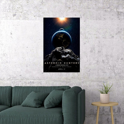 Asteroid Hunters Movie 2020 Science Fiction Poster Wall Art Print Home Wall Decor - xonomax