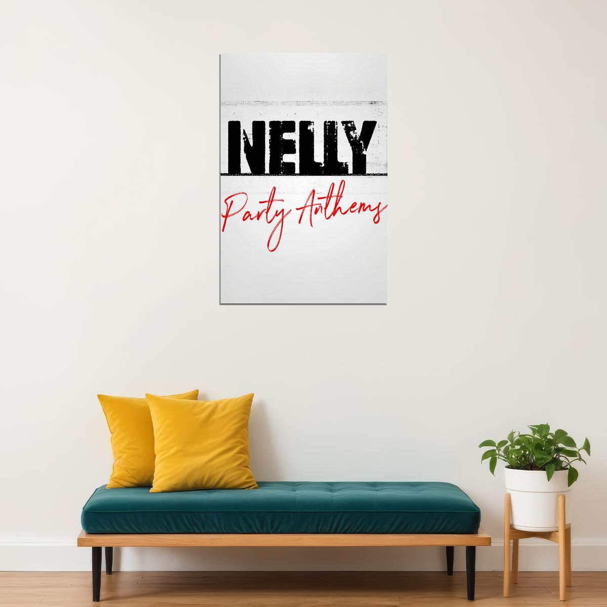 Nelly Nelly Party Anthems Playlist Cover Poster Wall Art Print Home Wall Decor - xonomax