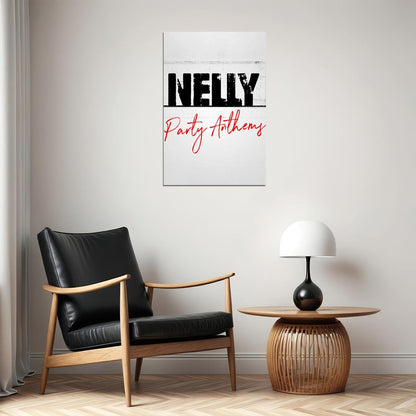 Nelly Nelly Party Anthems Playlist Cover Poster Wall Art Print Home Wall Decor - xonomax