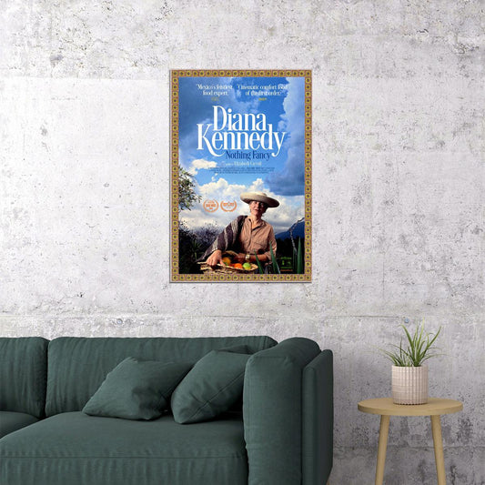 Nothing Fancy Diana Kennedy Movie 2020 Documentary Poster Wall Art Print Home Wall Decor