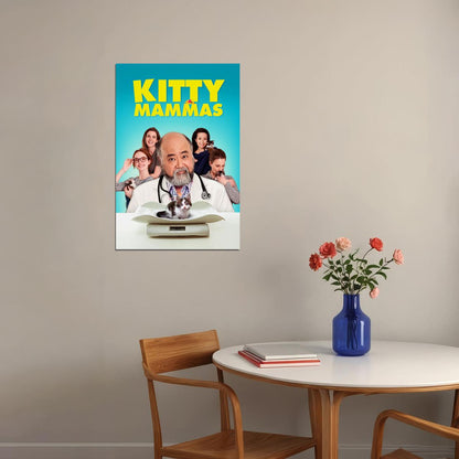 Kitty Mammas Movie 2020 Comedy Poster Wall Art Print Home Wall Decor - xonomax