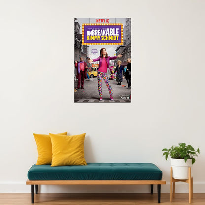 Unbreakable Kimmy Schmidt Tv Movie 2020 Poster Wall Art Print Home Wall Decor - xonomax
