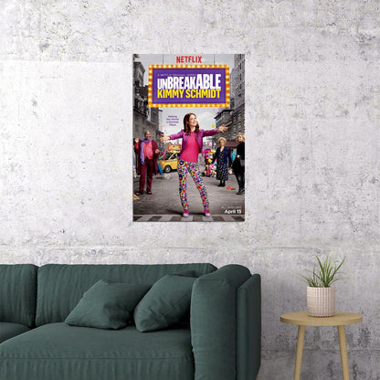 Unbreakable Kimmy Schmidt Tv Movie 2020 Poster Wall Art Print Home Wall Decor - xonomax