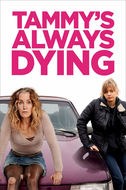 Tammy’s Always Dying Movie 2020 Alcoholic Poster Wall Art Print Home Wall Decor