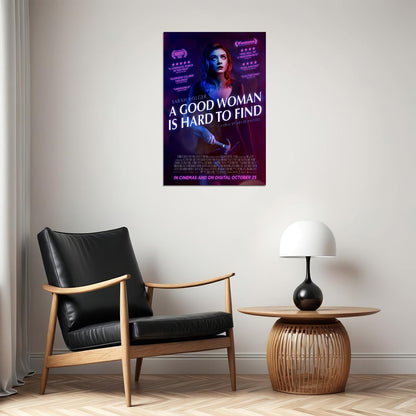 A Good Woman Is Hard To Find Movie 2020 Drama Poster Wall Art Print Home Wall Decor