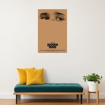 Moving In 2008 Movie Dram Family Tragedy Dark Eyes Poster Wall Art Print Home Wall Decor