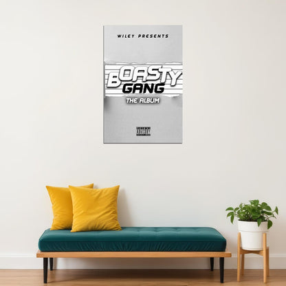 Wiley Presents Boasty Gang Music Album Singers Poster Wall Art Print Home Wall Decor - xonomax