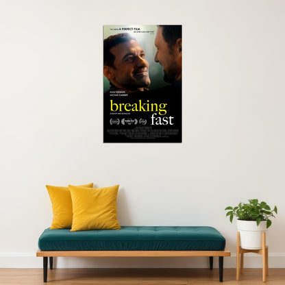 Breaking Fast Movie Comedy Drama Romantic Poster Wall Art Print Home Wall Decor