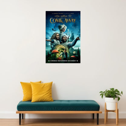 Come Away 2021 Movie Adventure Drama Action Fantasy Poster Wall Art Print Home Wall Decor