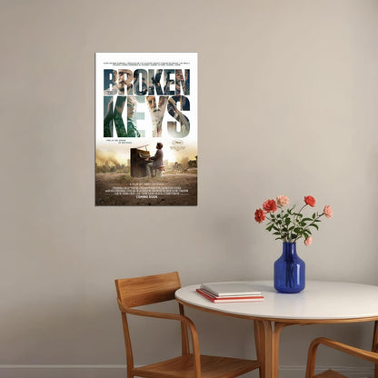 Broken Keys Movie Dram Music Poster Wall Art Print Home Wall Decor