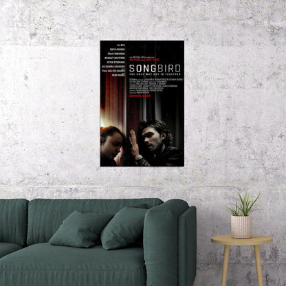 Songbird Movie Drama Science Fiction Thriller Poster Wall Art Print Home Wall Decor