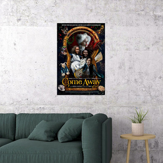 Come Away Movie Adventure Action Drama Fantasy Poster Wall Art Print Home Wall Decor