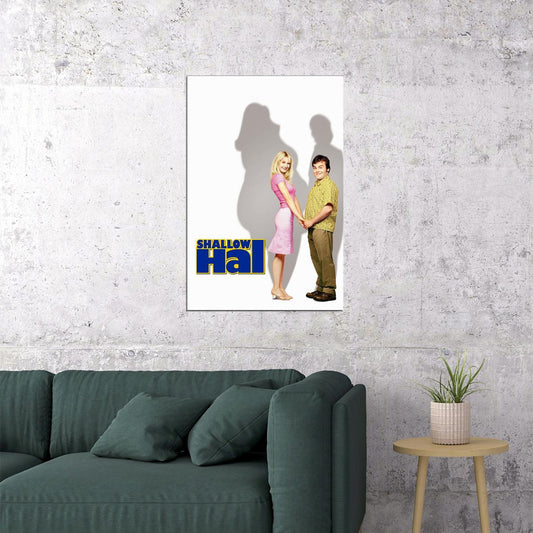 Shallow Hal Movie Drama Comedy Fantasy Poster Wall Art Print Home Wall Decor