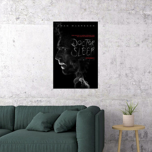 Doctor Sleep Ewan Mcgregor Horror Hot Movie Poster Wall Art Print Home Wall Decor