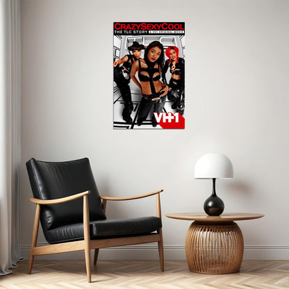 Band Crazy Sexy Cool No Scrubs Movie Poster Wall Art Print Home Wall Decor