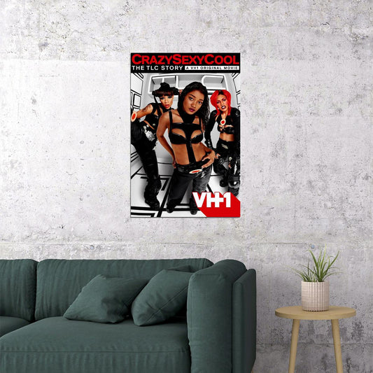Band Crazy Sexy Cool No Scrubs Movie Poster Wall Art Print Home Wall Decor