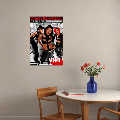 Band Crazy Sexy Cool No Scrubs Movie Poster Wall Art Print Home Wall Decor