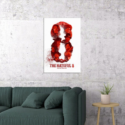 The Hateful Eight Quentin Tarantino Movie Poster Wall Art Print Home Wall Decor