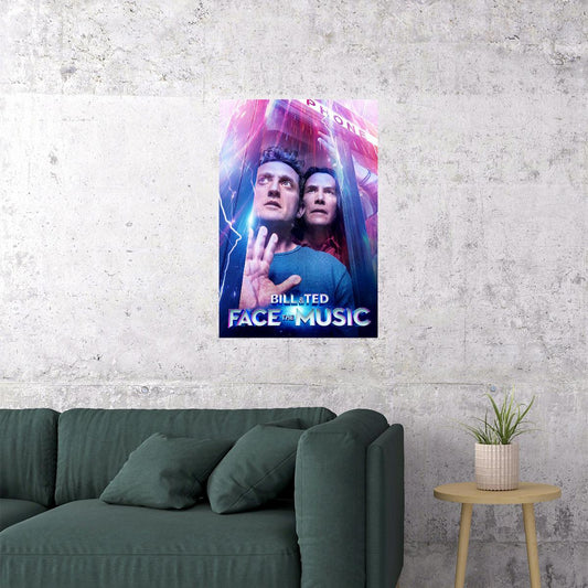 Bill Ted Face The Music Movie Poster Wall Art Print Home Wall Decor