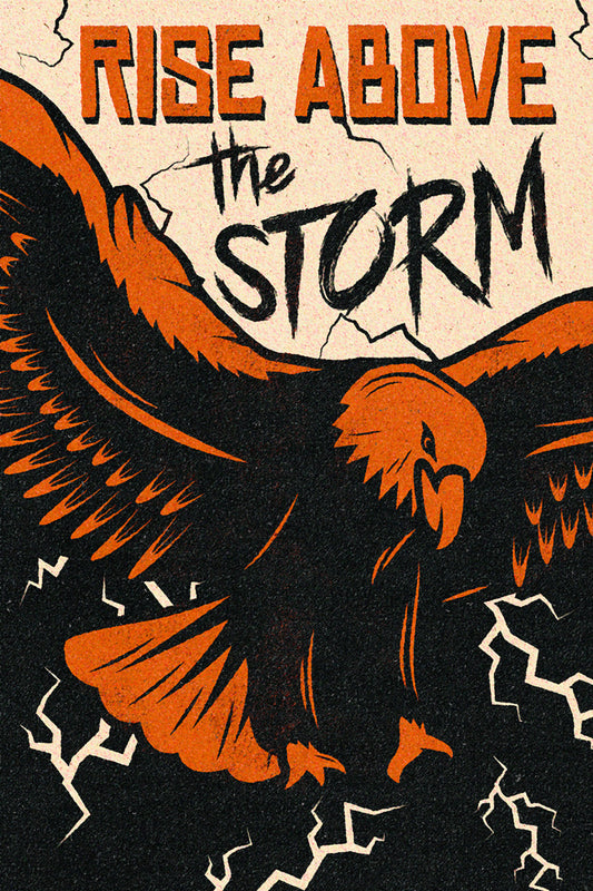 Rise Above The Storm Motivational Vintage Art Poster