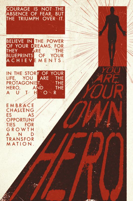 You Are Your Own Hero Motivational Vintage Poster Print Art