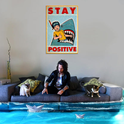 Stay Positive Boy and Shark Funny Vintage Art Poster