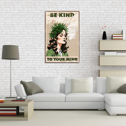 Be Kind To Your Mind 420 Boho Vintage Art Poster - xonomax