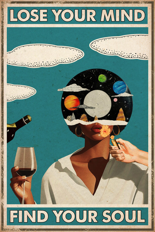 Lose Your Mind Find Your Soul Boho Aesthetic Woman with Wine Vintage Art Poster - xonomax