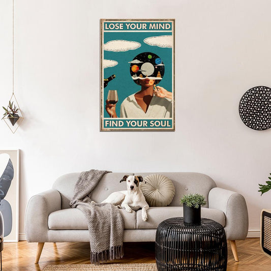 Lose Your Mind Find Your Soul Boho Aesthetic Woman with Wine Vintage Art Poster - xonomax