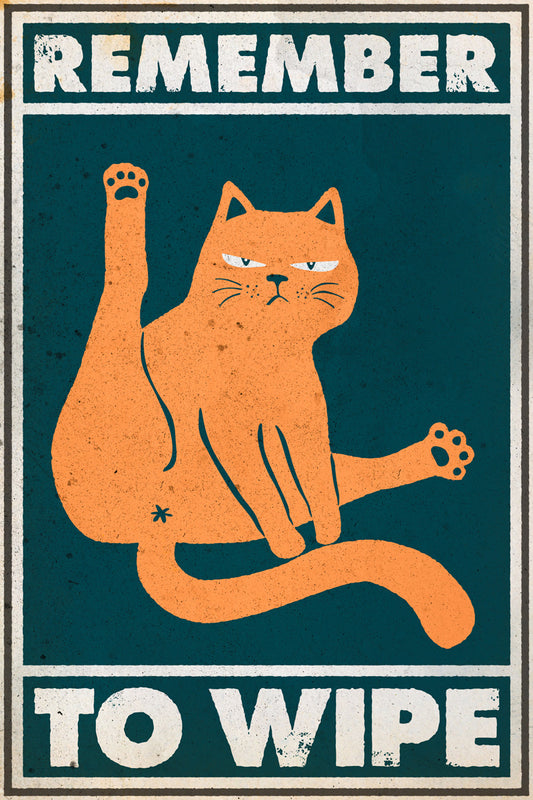 Remember To Wipe Funny Orange Cat Vintage Art Poster