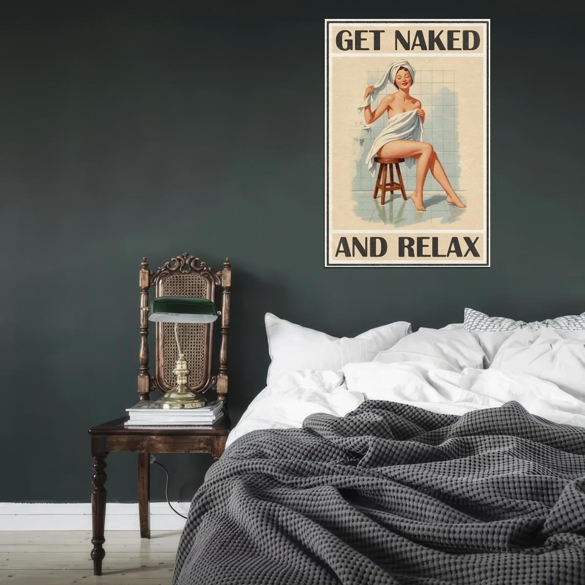 Get Naked And Relax Pinup Girl Vintage Art Poster