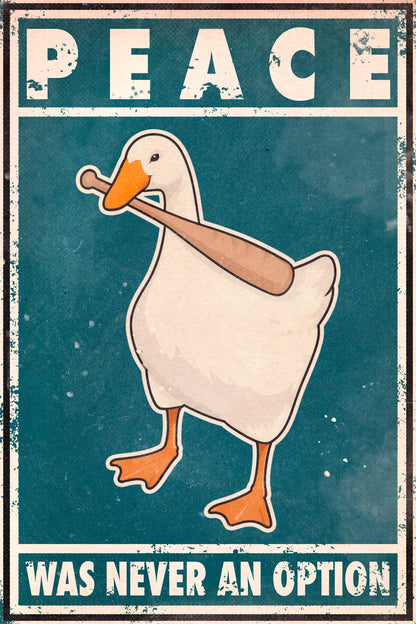 Peace Was Never An Option Funny Duck Vintage Art Poster