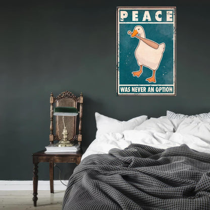 Peace Was Never An Option Funny Duck Vintage Art Poster