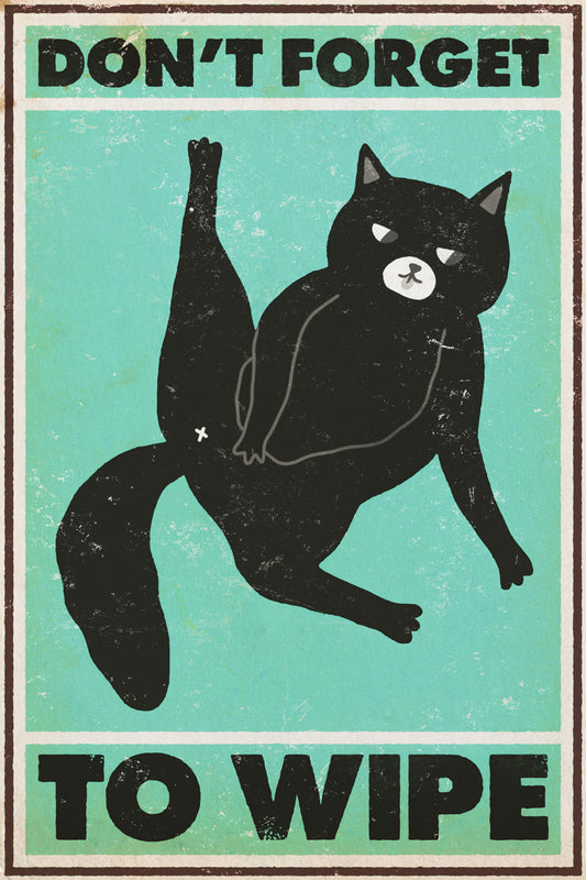 Don't Forget To Wipe Poster Funny Black Cat Vintage Art Poster - xonomax