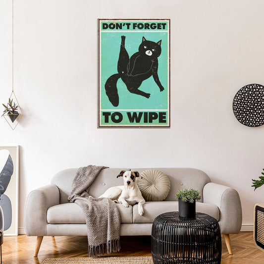 Don't Forget To Wipe Poster Funny Black Cat Vintage Art Poster - xonomax