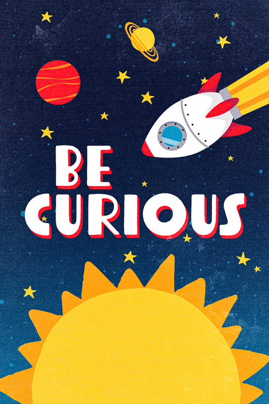 Be Curious Outer Space Kid's Poster Science Classroom Art - xonomax