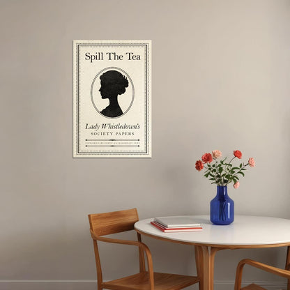 Bridgerton TV Series Poster Spill The Tea Lady Whistledown Pamphlet 2024