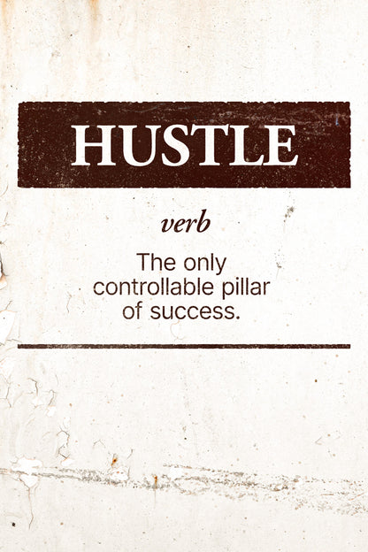 Hustle Motivational Poster Positive Daily Affirmations Wall Decor