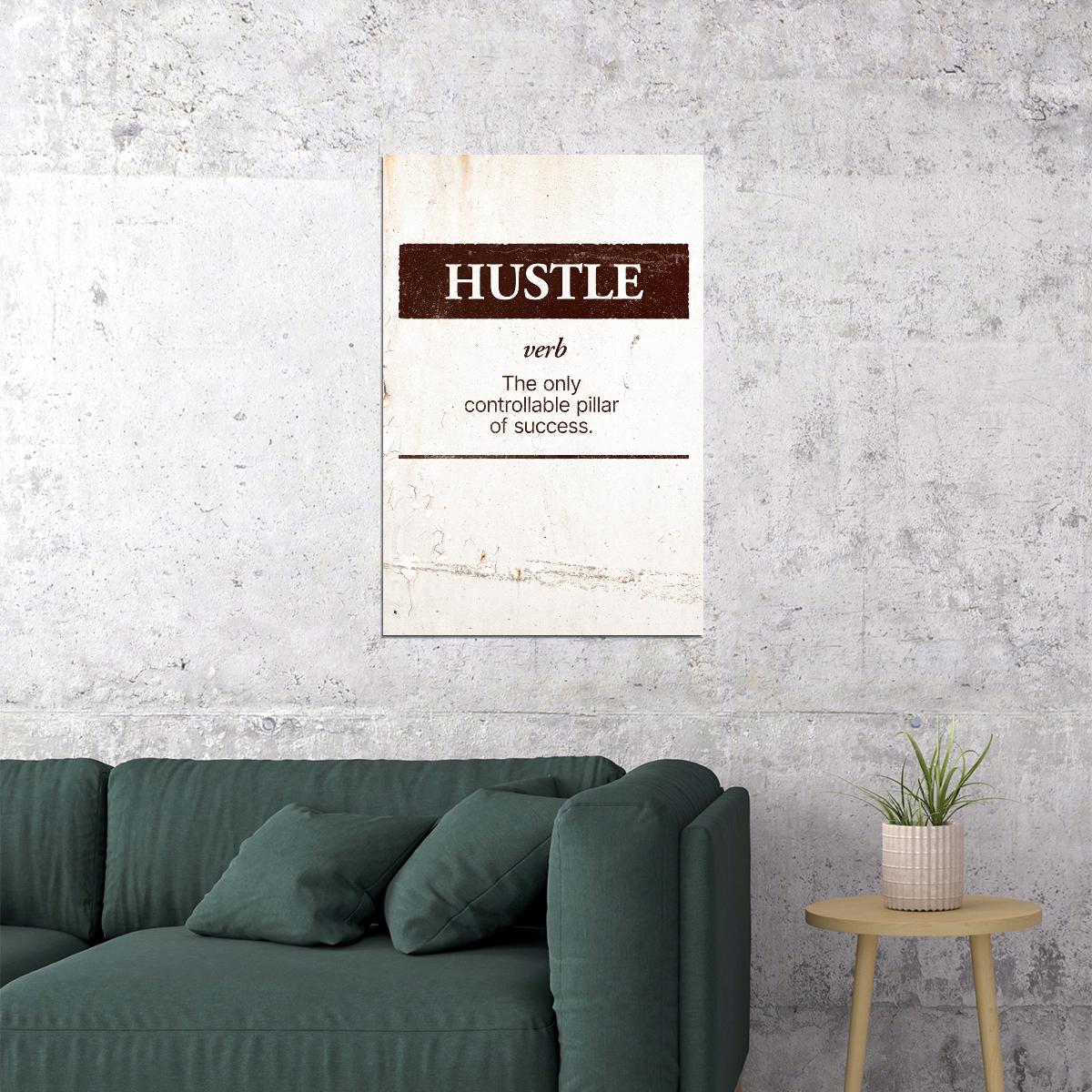 Hustle Motivational Poster Positive Daily Affirmations Wall Decor