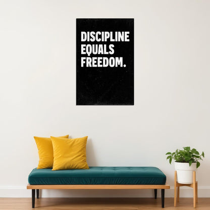 Discipline Equals Freedom Motivational Poster Positive Office Wall Art