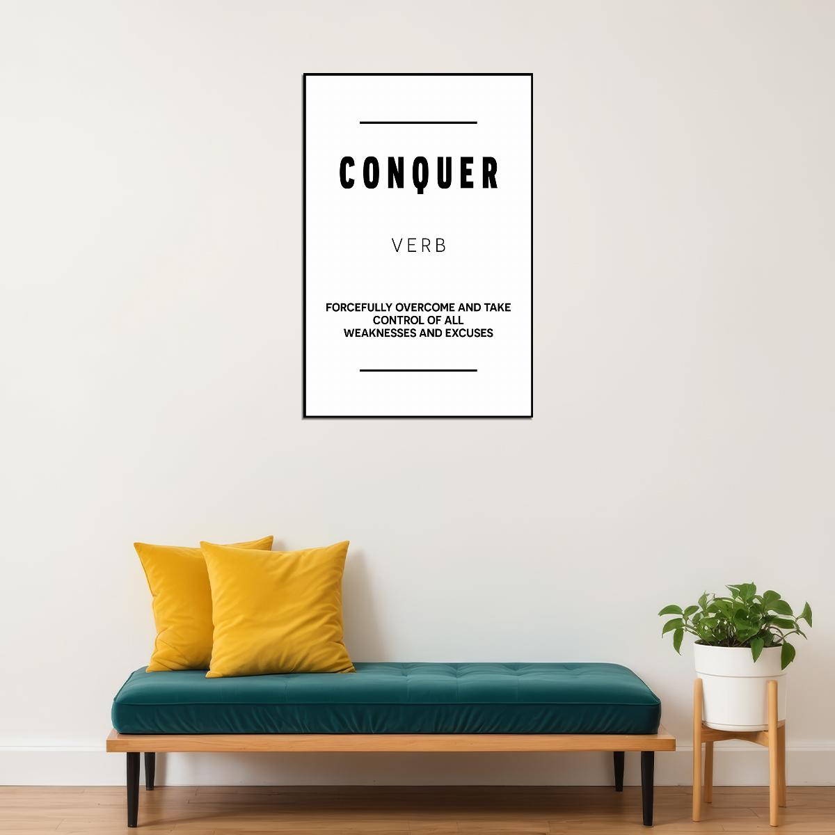 Conquer Black and White Motivational Poster With Sayings Office Wall Art