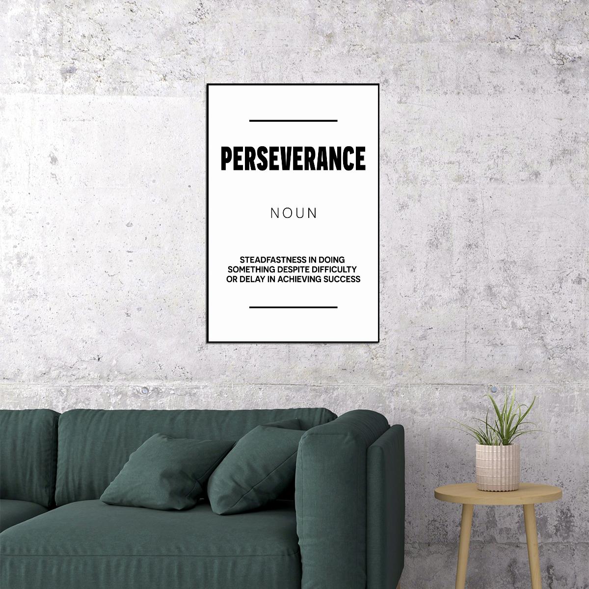 Perseverance Black and White Motivational Poster With Sayings Office Wall Art