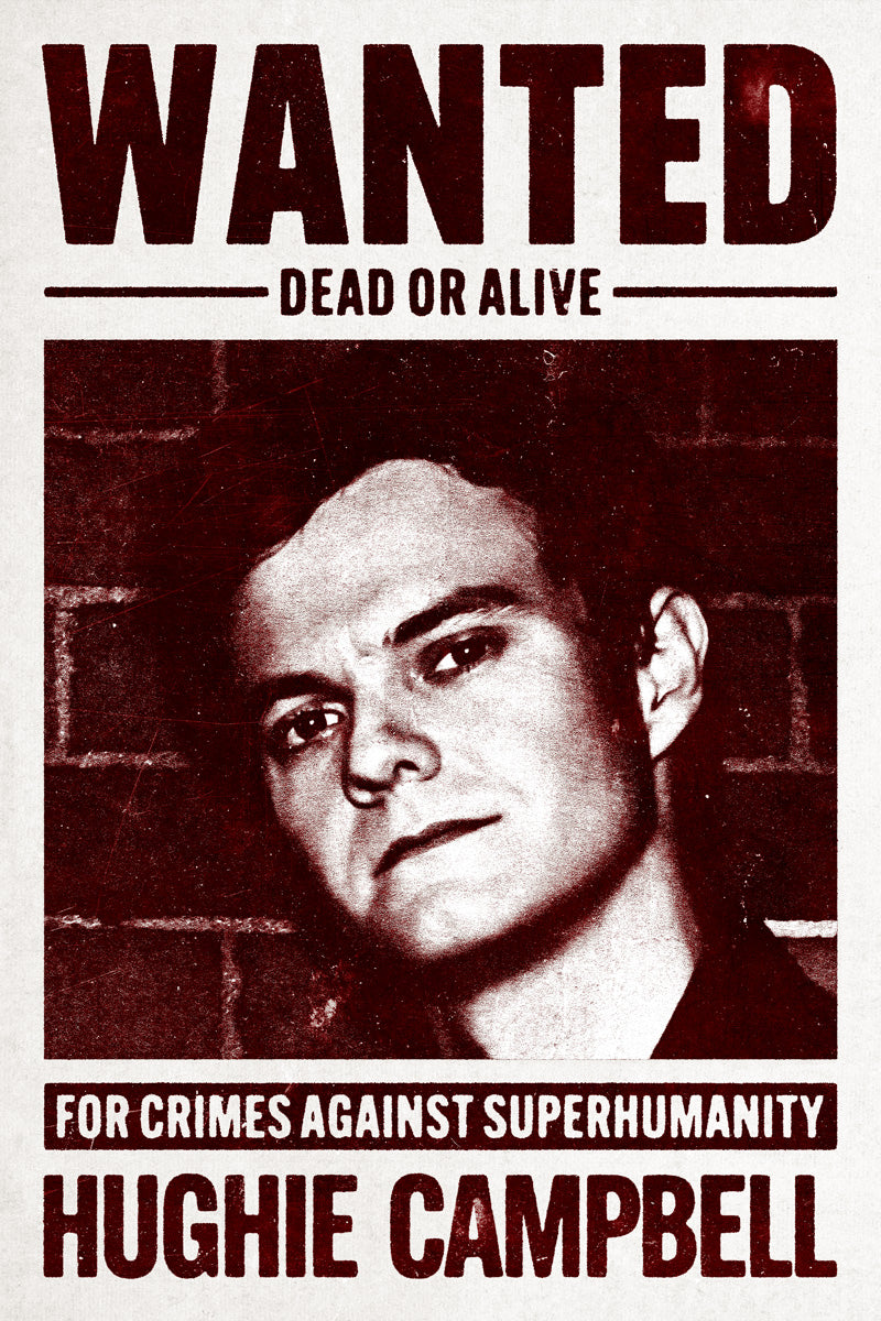 The Boys Hughie Campbell Wanted Dead Or Alive Mugshot TV Series Poster