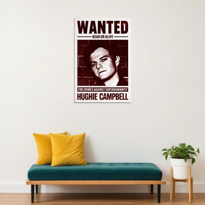 The Boys Hughie Campbell Wanted Dead Or Alive Mugshot TV Series Poster