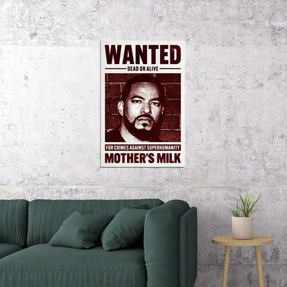 The Boys Mother's Milk Wanted Dead Or Alive Mugshot TV Series Poster