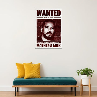 The Boys Mother's Milk Wanted Dead Or Alive Mugshot TV Series Poster