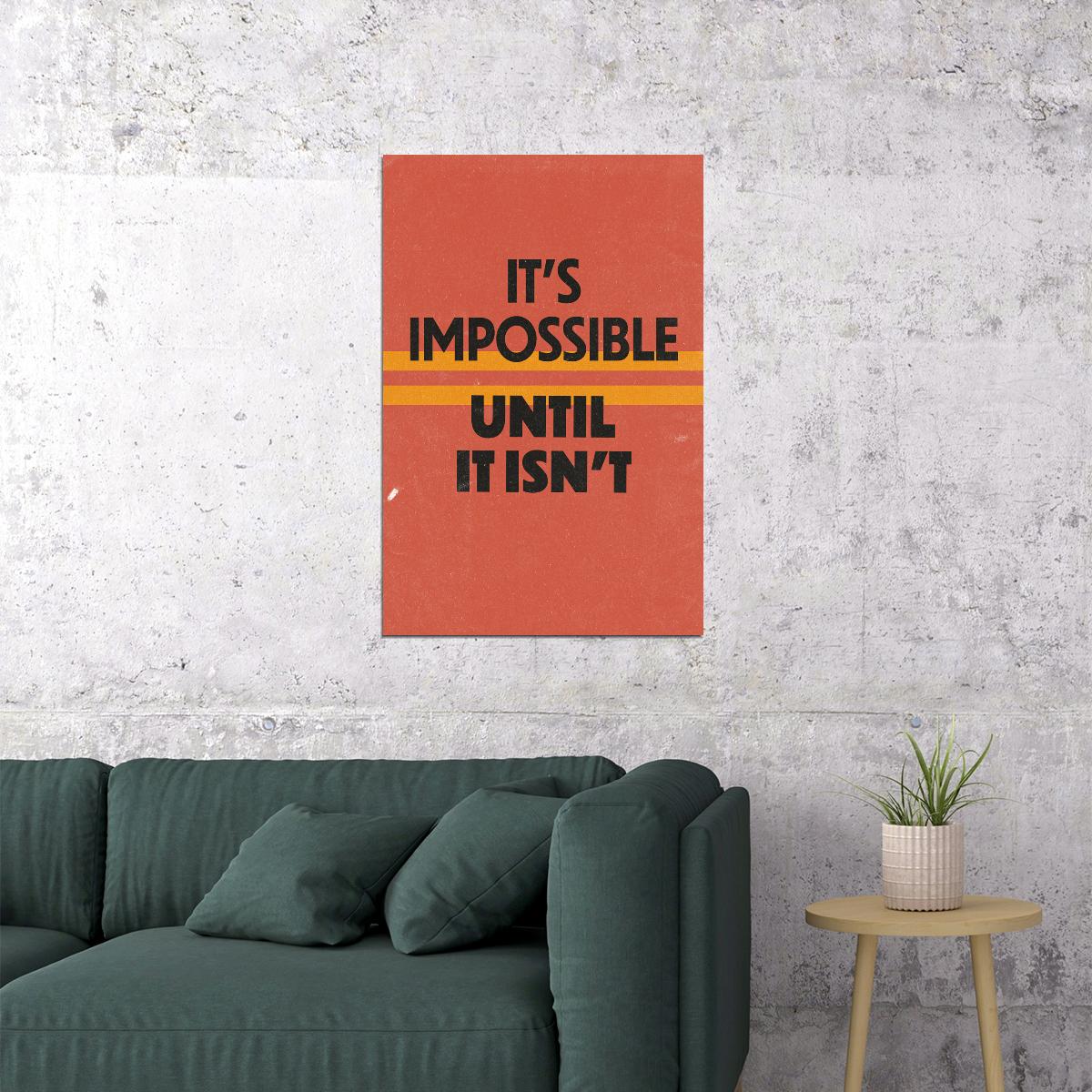 It's Impossible Until it Isn't Motivational Poster Gym Workout Inspirational Decor Fitness Wall Art Print